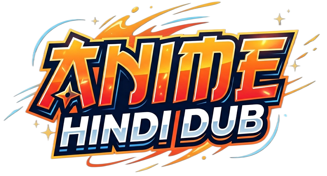 Anime Hindi Dub