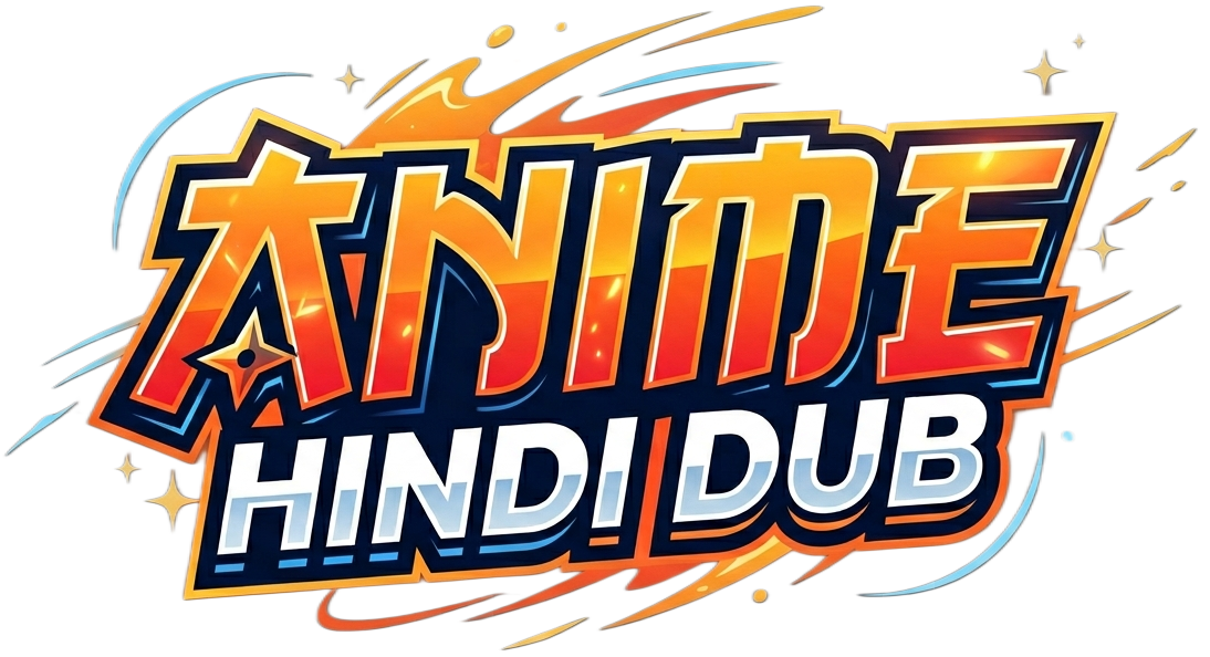 Anime Hindi Dub